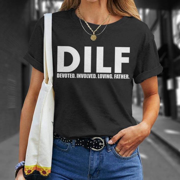 Dilf Devoted Involved Loving Father V2 Unisex T-Shirt Gifts for Her