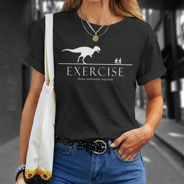 Exercise Some Motivation Required Running From Trex Unisex T-Shirt Gifts for Her
