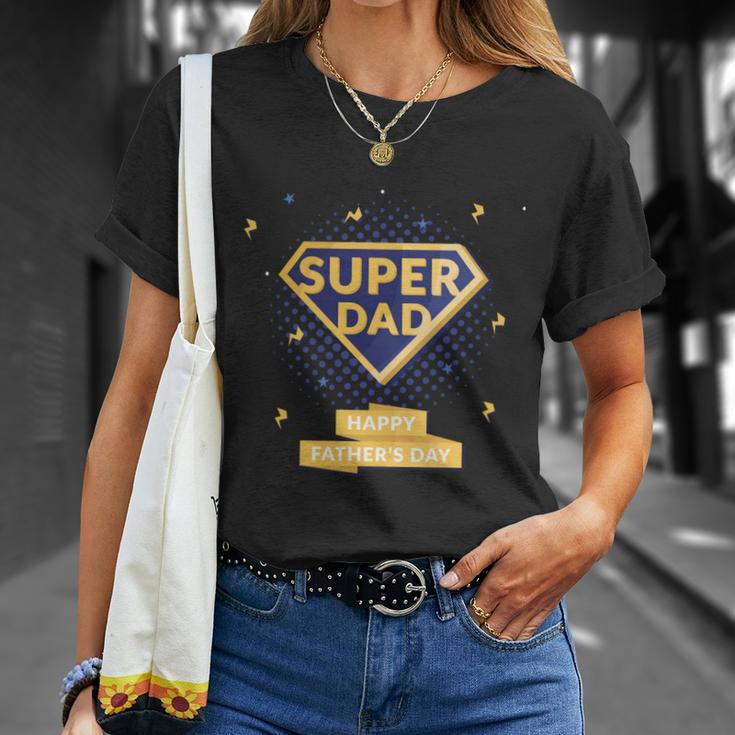 Fathers Day Best Dad Ever Daddy Super Dad Happy Fathers Day T-Shirt Gifts for Her