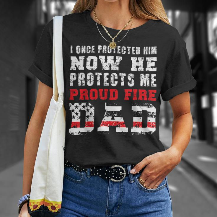 Firefighter Proud Fire Dad Fireman Father Of A Firefighter Dad Unisex T-Shirt Gifts for Her
