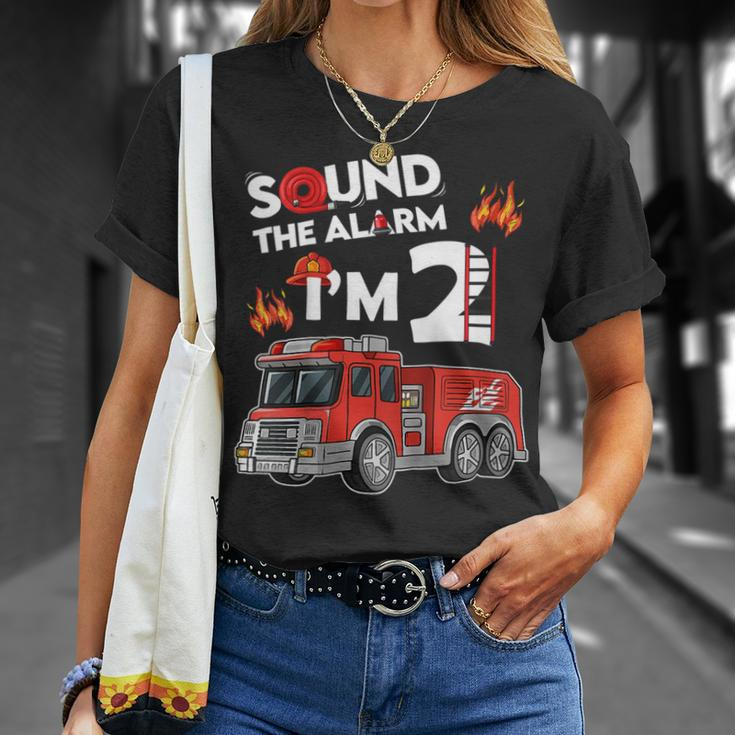 Firefighter Sound The Alarm Im 2 Little Firefighter 2Nd Birthday Unisex T-Shirt Gifts for Her