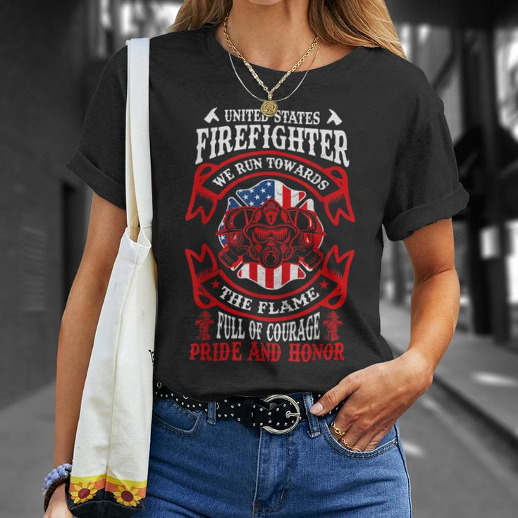 Firefighter United States Firefighter We Run Towards The Flames Firemen _ V4 Unisex T-Shirt Gifts for Her