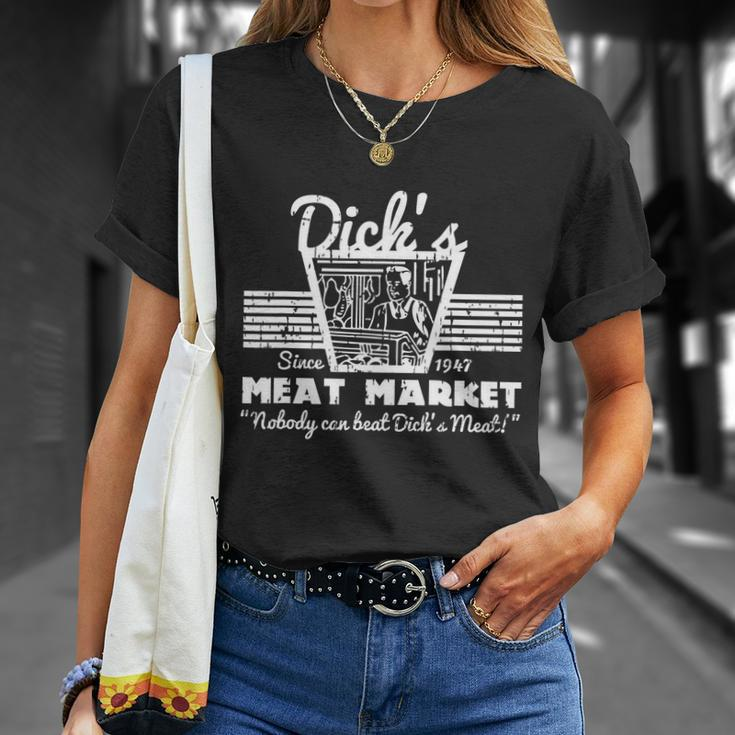 Funny Dicks Meat Market Gift Funny Adult Humor Pun Gift Tshirt Unisex T-Shirt Gifts for Her