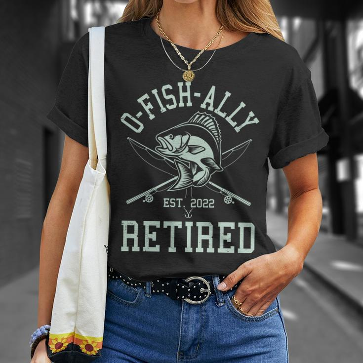 Funny Fishing Ofishally Retired Est 2022 Tshirt Unisex T-Shirt Gifts for Her