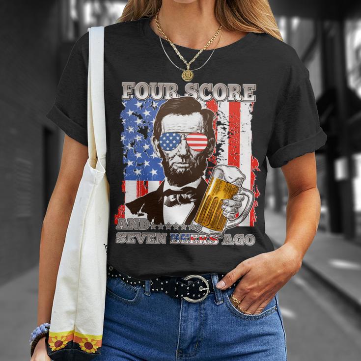 Funny Four Score And Seven Beers Ago Abe Lincoln Unisex T-Shirt Gifts for Her