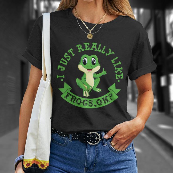 Funny I Just Really Like Frogs Ok Design Unisex T-Shirt Gifts for Her