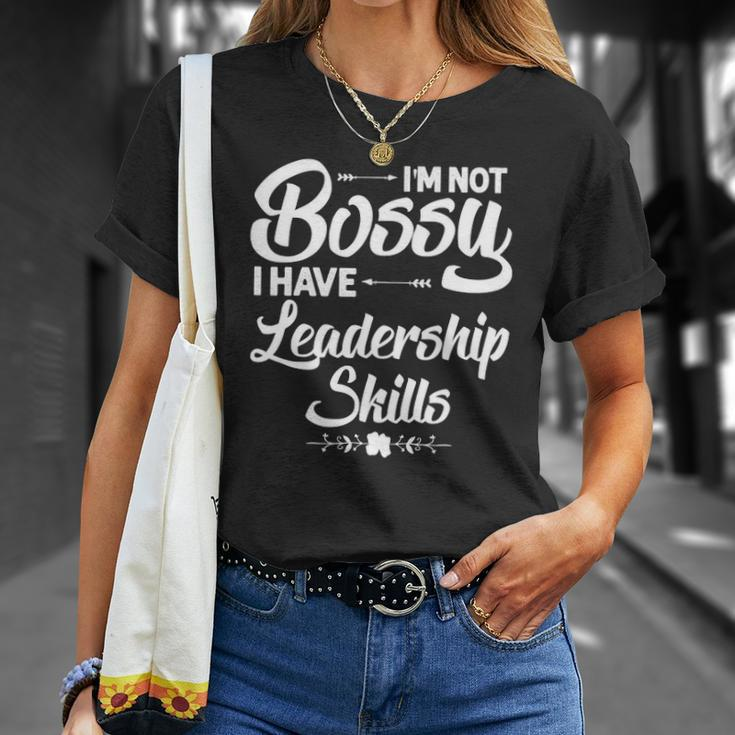 Funny I&8217M Not Bossy I Have Leadership Skills Gift Women Kids Unisex T-Shirt Gifts for Her