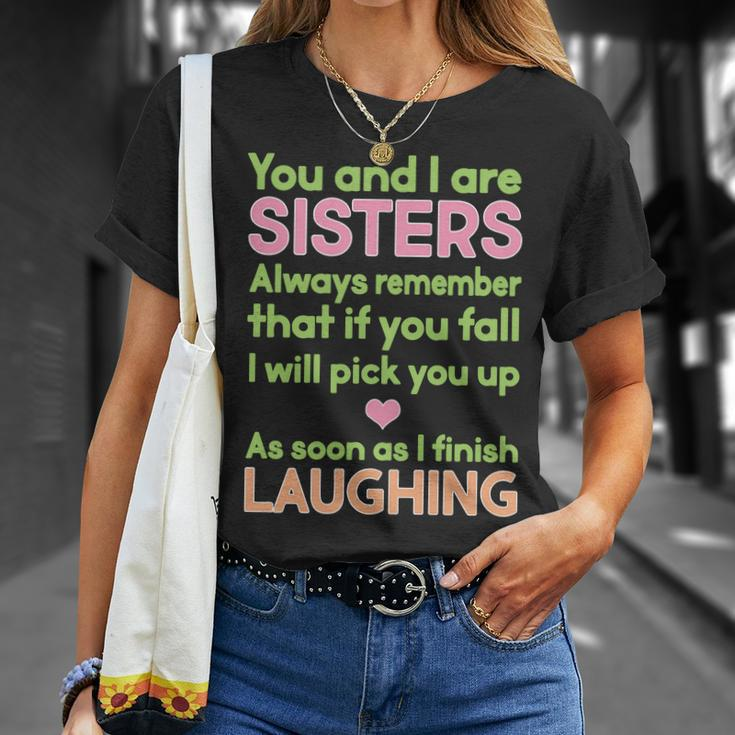 Funny Sisters Laughing Tshirt Unisex T-Shirt Gifts for Her