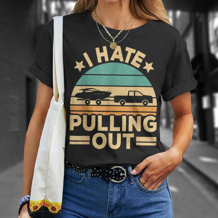 I Hate Pulling Out Boating Retro Boat Captain V2 T-shirt Gifts for Her