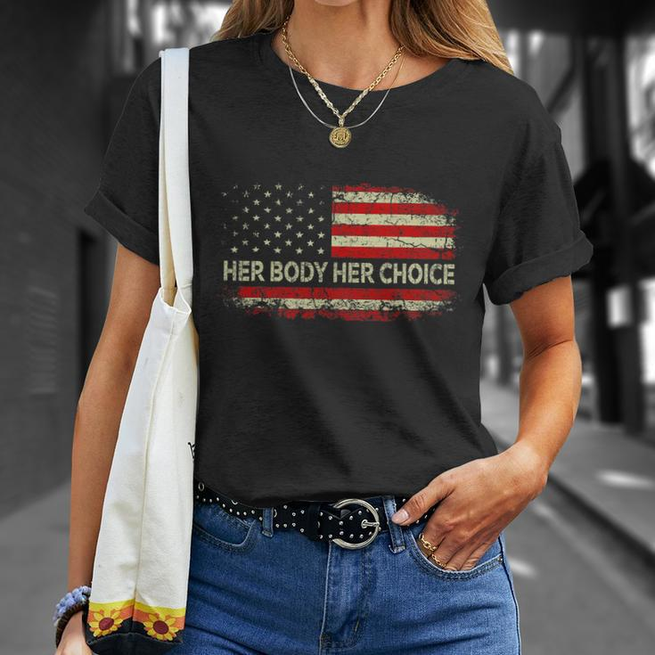 Her Body Her Choice American Us Flag Reproductive Rights Unisex T-Shirt Gifts for Her