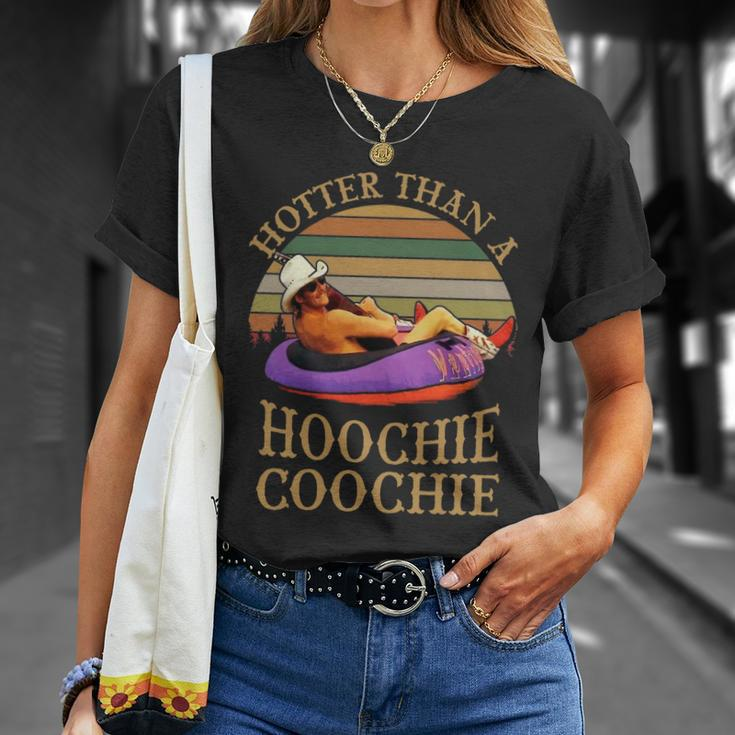 Hotter Than A Hoochie Coochie Daddy Vintage Retro Country Music Unisex T-Shirt Gifts for Her