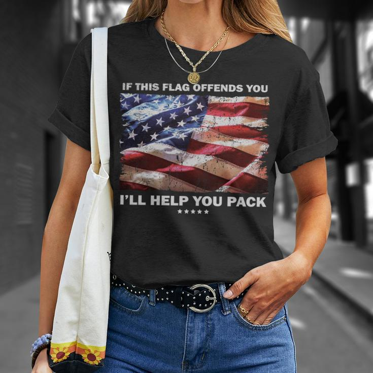 If This Flag Offends You Ill Help You Pack Tshirt Unisex T-Shirt Gifts for Her