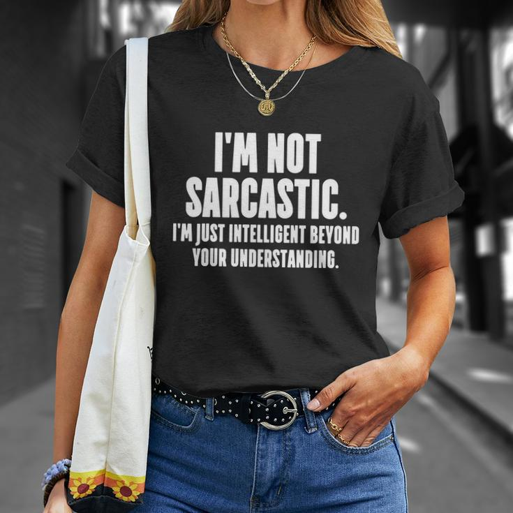 Im Not Sarcastic Funny Tshirt Unisex T-Shirt Gifts for Her