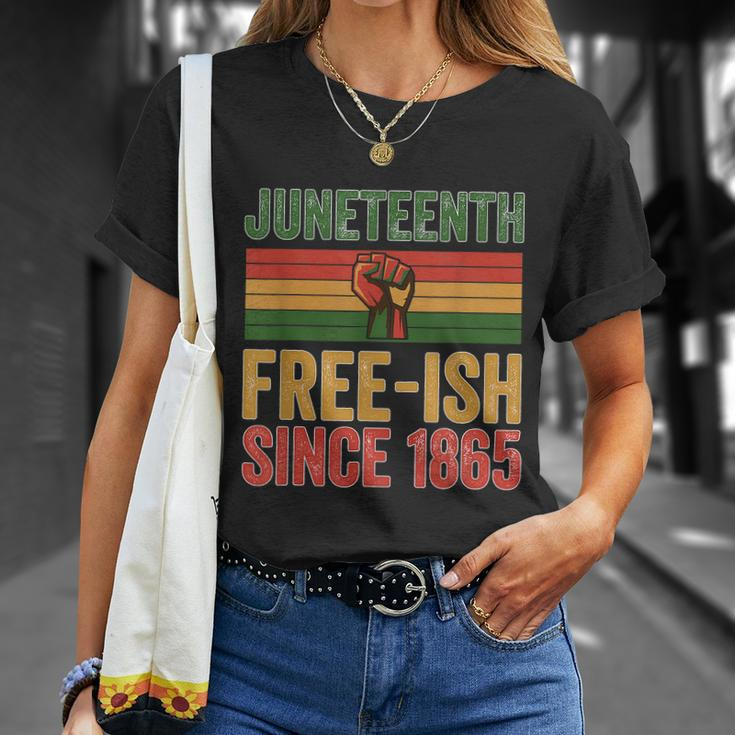 Juneteenth Freeish Since 1865 Day Independence Black Pride Unisex T-Shirt Gifts for Her