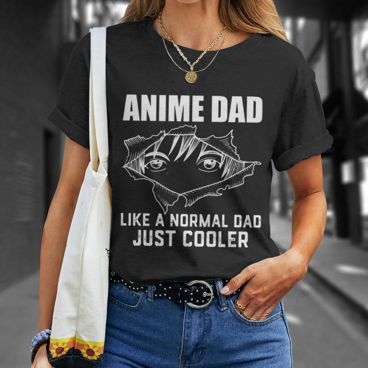 Like A Normal Dad Unisex T-Shirt Gifts for Her