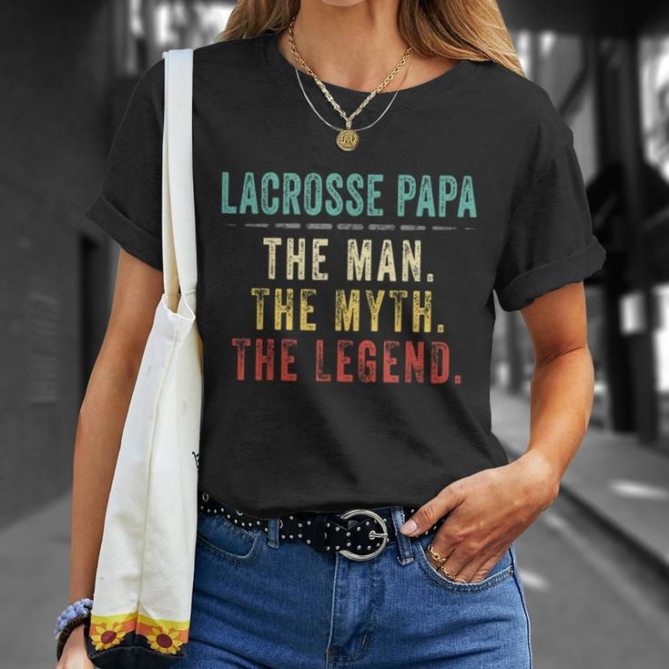 Mens Lacrosse Papa Fathers Day Gift Lacrosse Man Myth Legend Unisex T-Shirt Gifts for Her