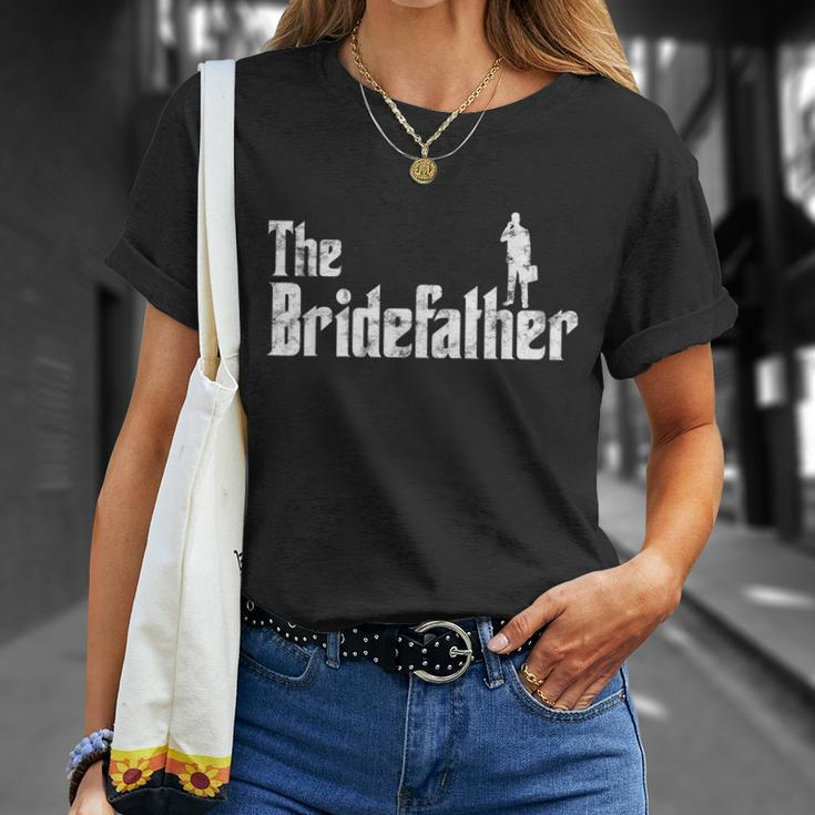 Mens The Bridefather Men Father Of The Bride Dad Funny Idea Unisex T-Shirt Gifts for Her