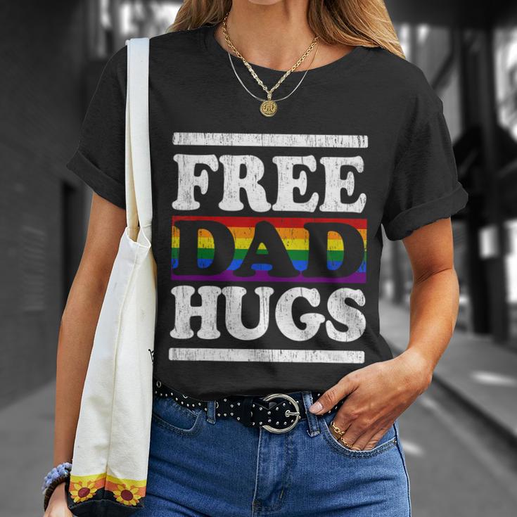 Rainbow Proud Lgbt Fathers Day Free Dad Hugs Gift Unisex T-Shirt Gifts for Her