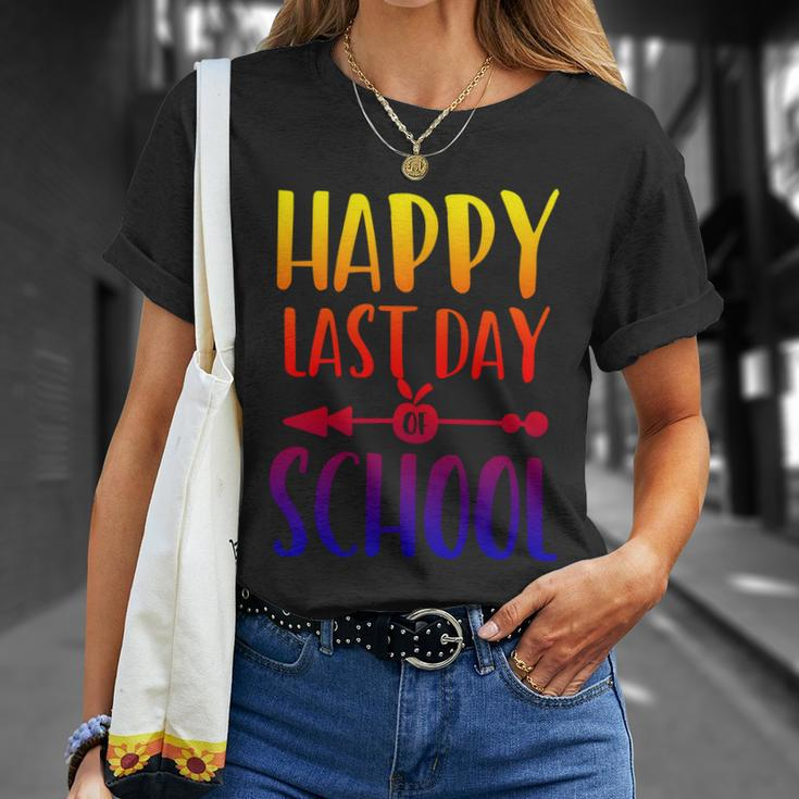 School Funny Gift Happy Last Day Of School Gift V2 Unisex T-Shirt Gifts for Her