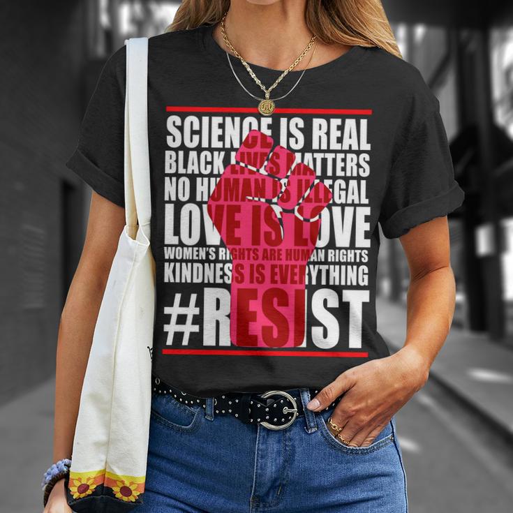 Science Is Real Resist Quote Tshirt Unisex T-Shirt Gifts for Her