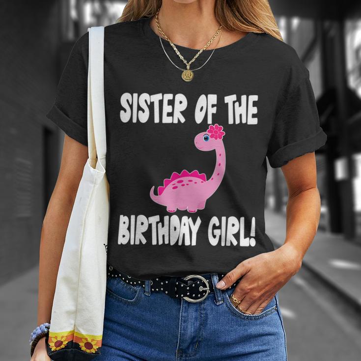 Sister Of The Birthday Girl Dinosaur Matching Family Party Unisex T-Shirt Gifts for Her