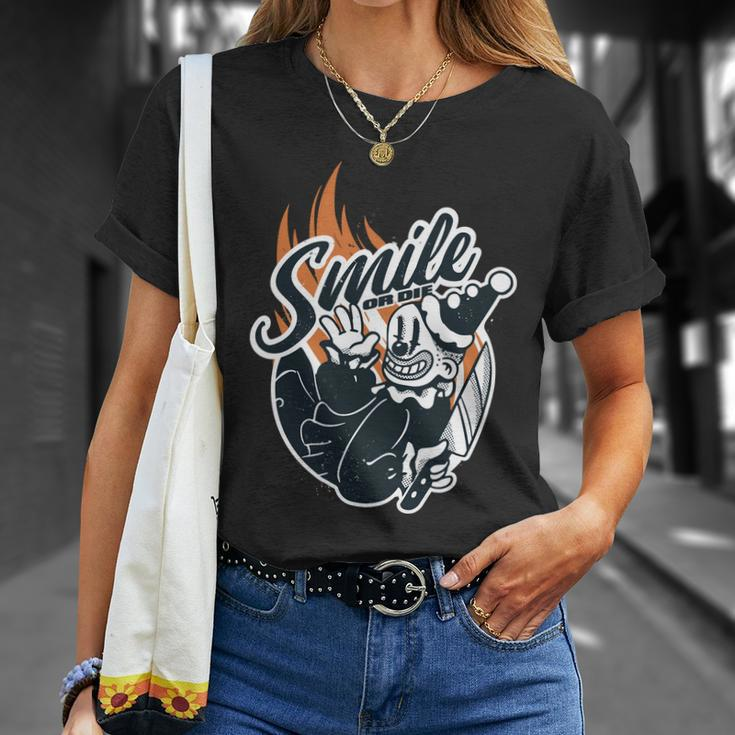 Smile Or Die Scary Clown Halloween Unisex T-Shirt Gifts for Her