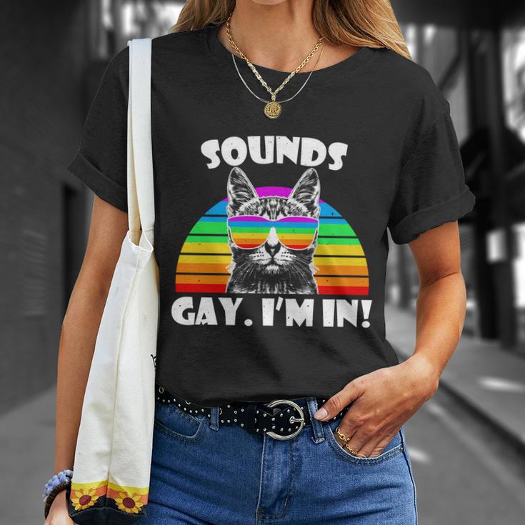 Sounds Gay Im In Rainbow Cat Pride Retro Cat Gay Funny Gift Unisex T-Shirt Gifts for Her