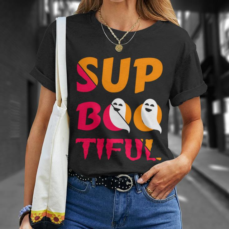 Sup Boo Tiful Halloween Quote Unisex T-Shirt Gifts for Her