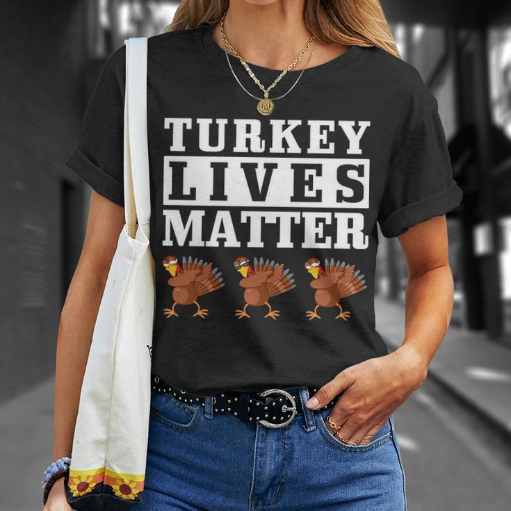 Thanksgiving Turkey Lives Matter Unisex T-Shirt Gifts for Her