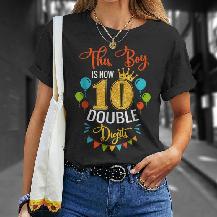 This Boy Is Now Double Digits Birthday Boy 10 Year Old Unisex T-Shirt Gifts for Her