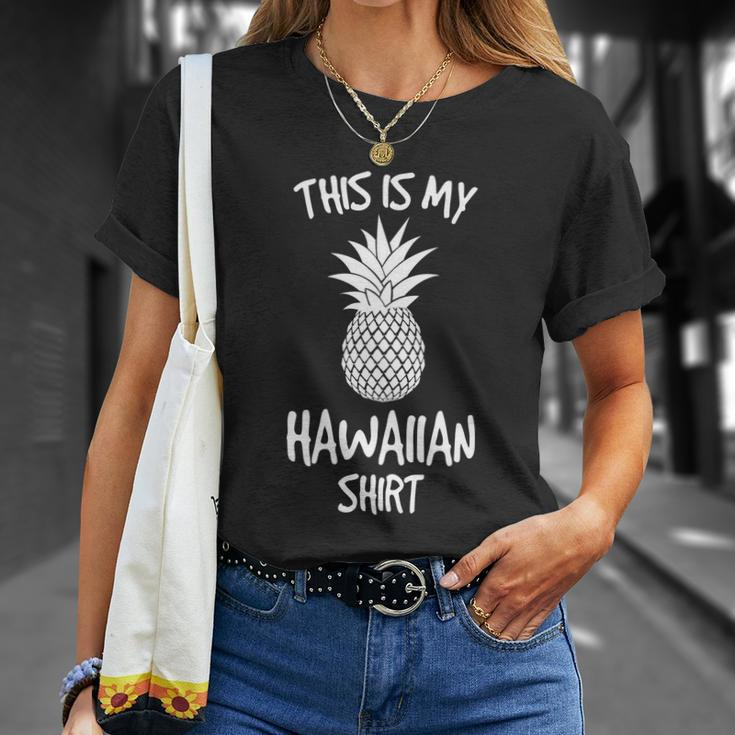 This Is My Hawaiian Cool Gift Unisex T-Shirt Gifts for Her