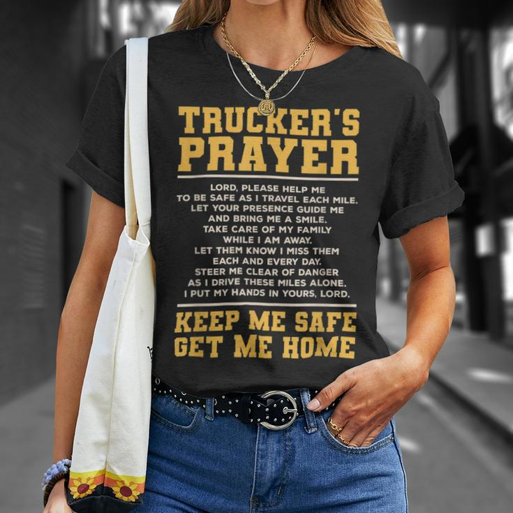 Trucker Truckers Prayer Truck Driving For A Trucker Unisex T-Shirt Gifts for Her
