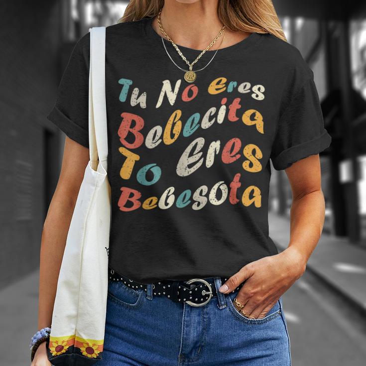 Tu No Eres Bebecita To Eres Bebesota Cute Retro Vintag T-shirt Gifts for Her