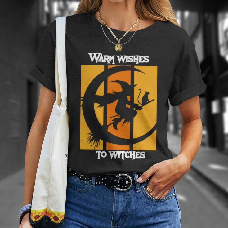 Warm Wishes To Witches Halloween Quote Unisex T-Shirt Gifts for Her