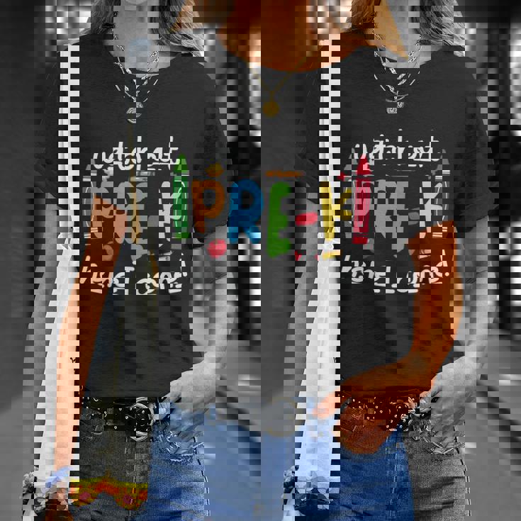 Watch Out Prek Here I Come Back To School First Day Of School T-shirt Gifts for Her