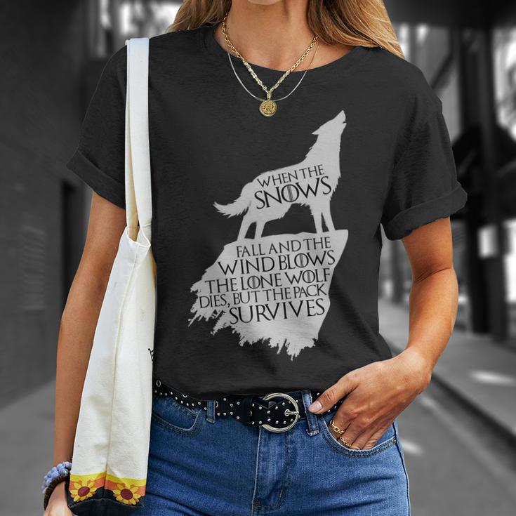 When The Snows Fall The Lone Wolf Dies But The Pack Survives T-shirt Gifts for Her