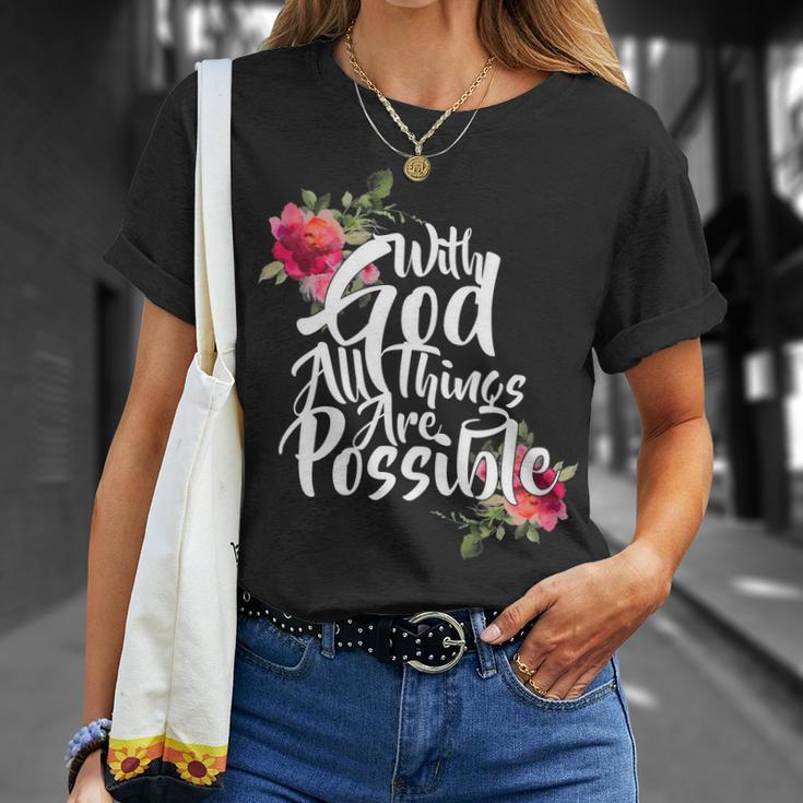 With God All Things Possible Tshirt Unisex T-Shirt Gifts for Her