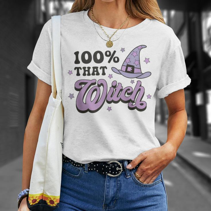 100 That Witch Witchy Woman Witch Vibes Funny Halloween Unisex T-Shirt Gifts for Her