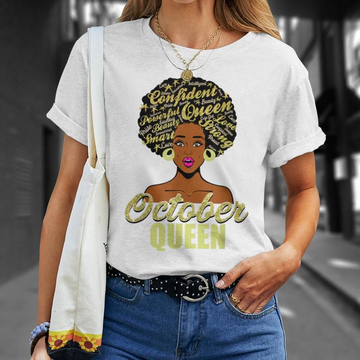 Black African American Melanin Afro Queen October Birthday Unisex T-Shirt Gifts for Her