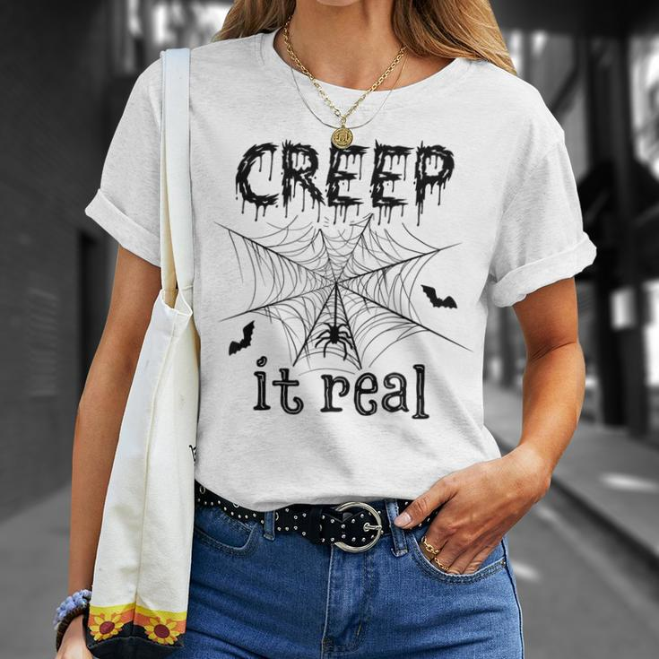 Creep It Real Halloween Unisex T-Shirt Gifts for Her