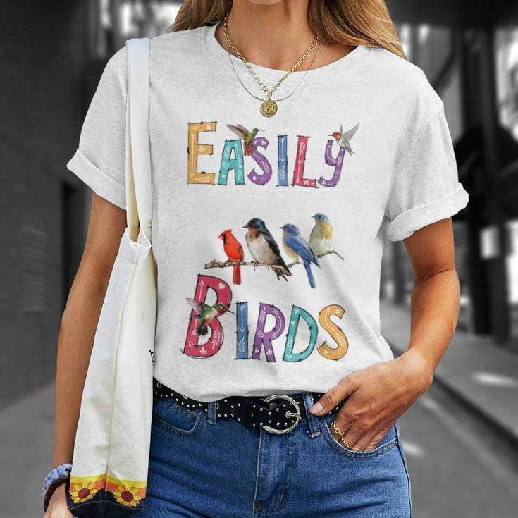 Easily Distracted By Birds Gift Funny Bird Gift Unisex T-Shirt Gifts for Her