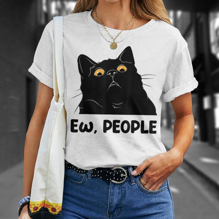 Ew People Funny Black Cat Lover For Women Men Fun Cat Saying V2 Unisex T-Shirt Gifts for Her