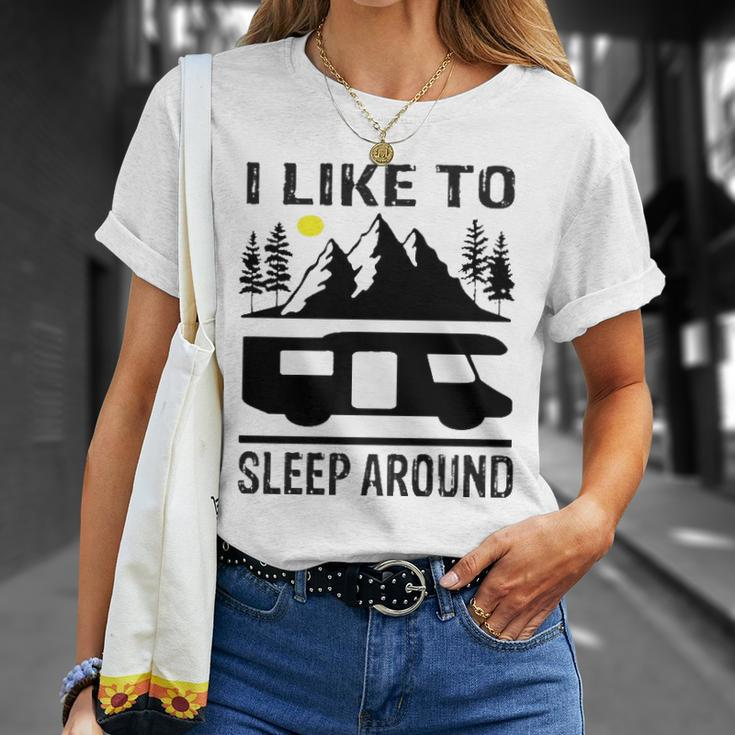 I Like To Sleep Around Camper Unisex T-Shirt Gifts for Her