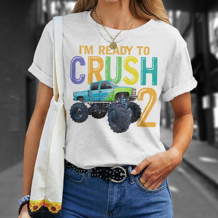 Kids 2 Years Old 2Nd Birthday Monster Truck I Am Ready To Crush 2 Unisex T-Shirt Gifts for Her