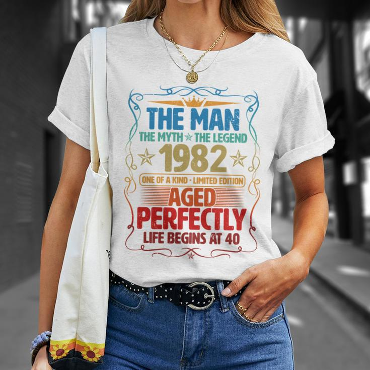 The Man Myth Legend 1982 Aged Perfectly 40Th Birthday Tshirt Unisex T-Shirt Gifts for Her