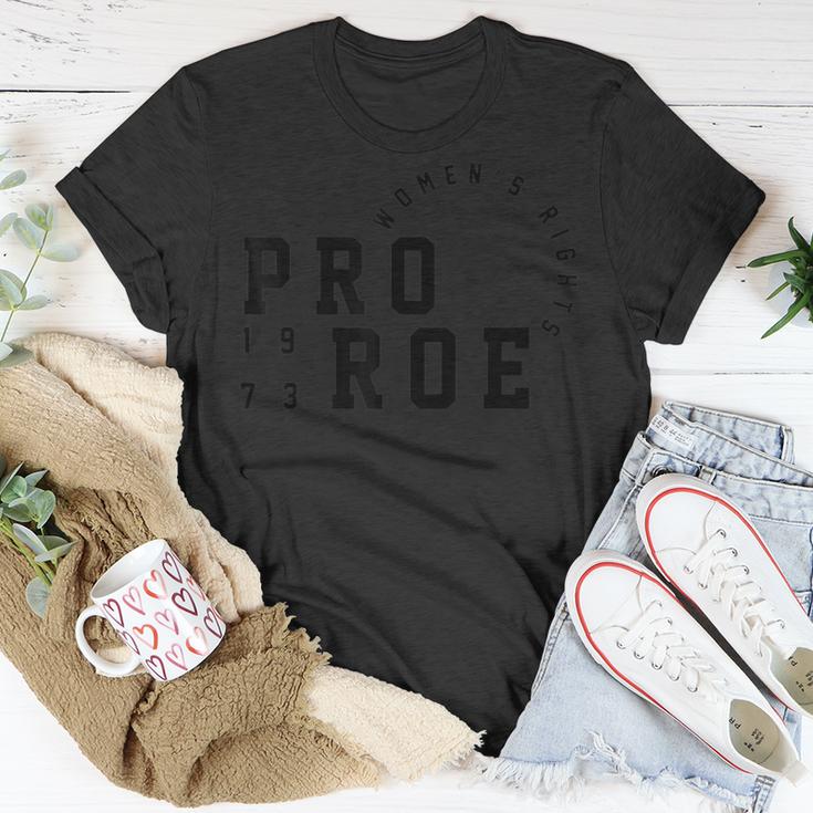 Womens Pro Reproductive Rights 1973 Pro-Roe  Unisex T-Shirt