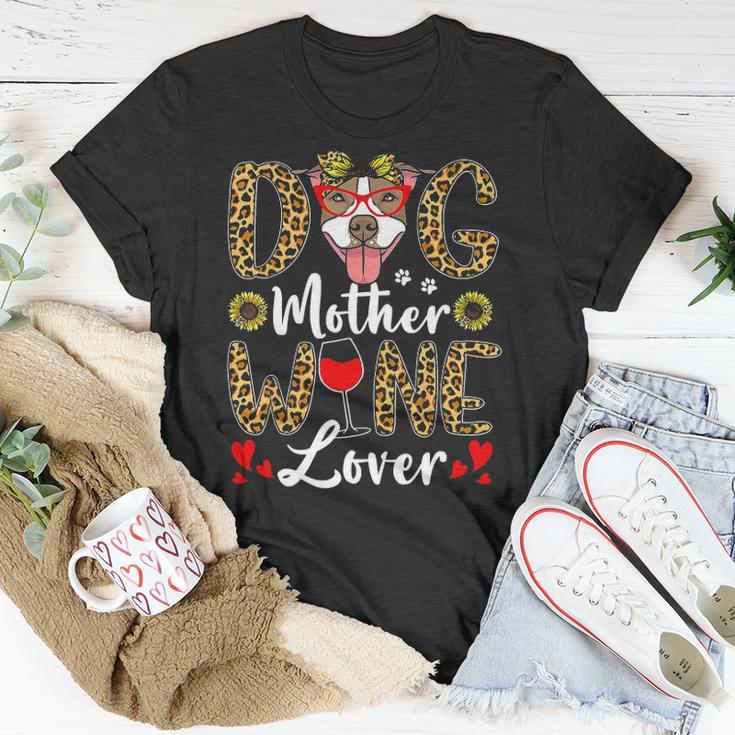 Dog Mother Wine Lover Shirt Dog Mom Wine Mothers Day Gifts Unisex T-Shirt