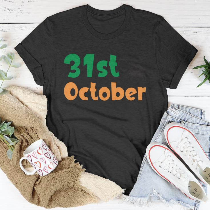 31St October Funny Halloween Quote Unisex T-Shirt Unique Gifts