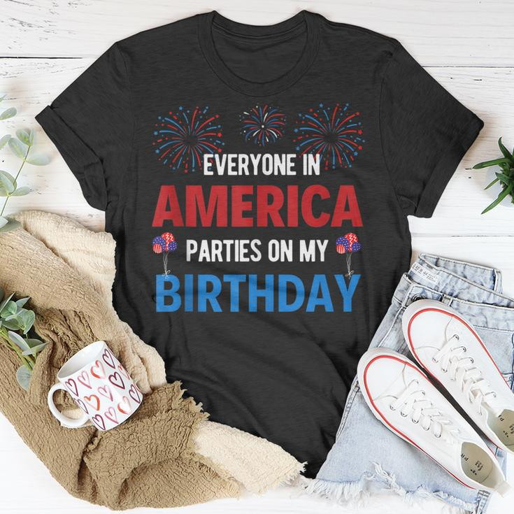 4Th Of July Birthday Funny Birthday Born On 4Th Of July Unisex T-Shirt Funny Gifts