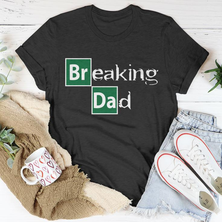 Breaking Dad Tshirt Unisex T-Shirt Unique Gifts